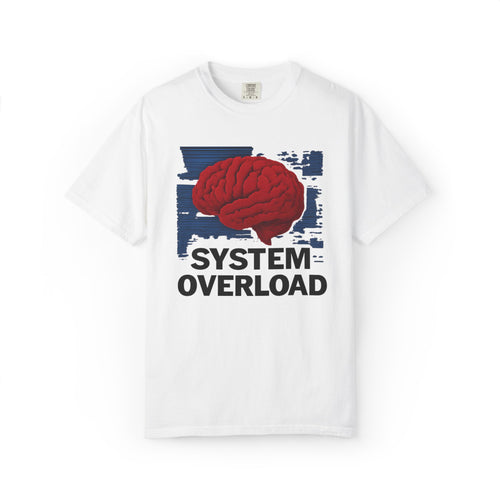Brain Overload T-Shirt | Graphic Tee for Stress Relief, Casual Wear, Gifts for Mental Health Awareness, Unique Design